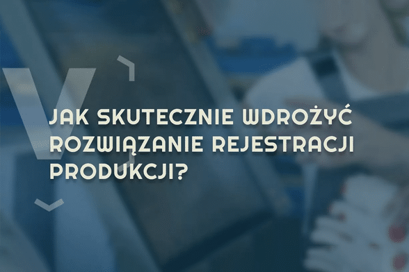 rejestracja produkcji